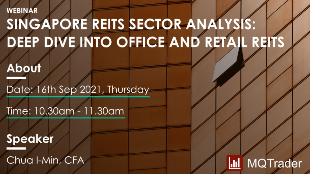 [Webinar] Singapore REITS Sector Analysis Deep Dive Into Office and Retail REITs